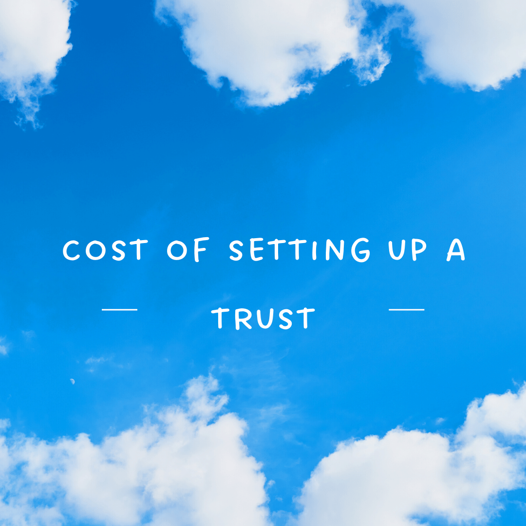 What does it cost to set up a living trust